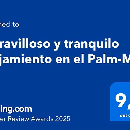 Maravilloso Y Tranquilo Alojamiento En El 팔름-마르 외부 사진